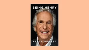 Being Henry': Henry Winkler's Memoir