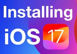 Installing iOS 17