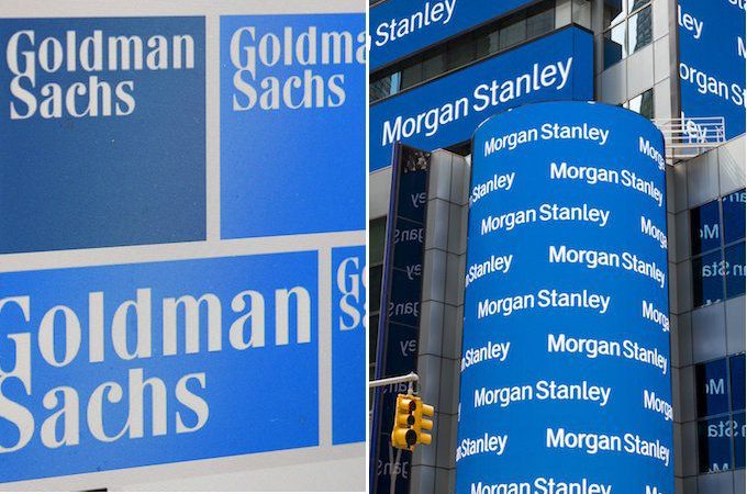 Morgan Stanley and Goldman Sachs