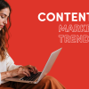 8 Digital Marketing & Content Trends in 2024