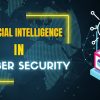 AI in Cybersecurity is Unlocking the Vast Potential