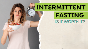 Intermittent Fasting