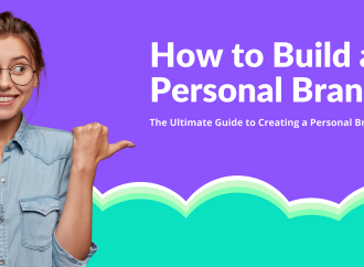 How to Build a Personal Brand That Shines