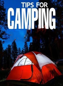 Camping Spots for Nature Lovers