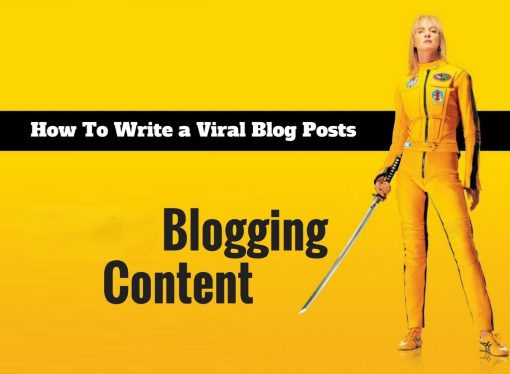How to Write a Blog Post That Goes Viral