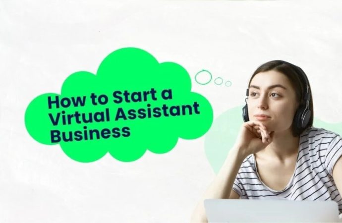 How to Start a Virtual Assistant Business and Grow Clients