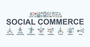 Why Social Commerce Is the Future of E-Commerce