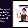 Buy Instagram Views Today and Grow Your Videos with Ease