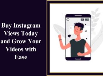 Buy Instagram Views Today and Grow Your Videos with Ease