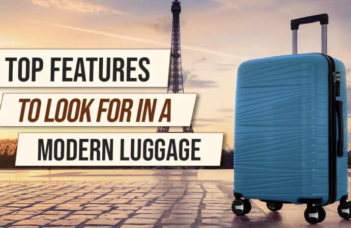 Top Features to Look for in a Modern Suitcase