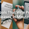 AI Tools That Write Press Releases in Minutes