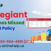 How to Navigate Allegiant Missed Flight Policy