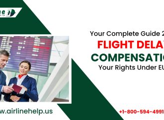 How to Claim Flight Delay Compensation Easily Complete Guide 2025