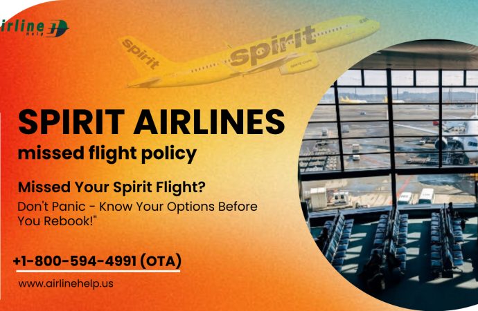 Spirit Airlines Missed Flight Policy: What Travelers Should Know