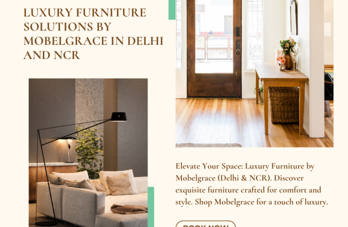 Redefining Spaces: The Rise of Luxury Home Furniture in Delhi NCR