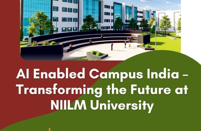 NIILM University –  Pioneering the Future as an A.I Enabled Campus