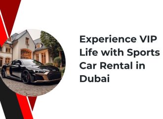 Experience VIP Life with Sports Car Rental in Dubai