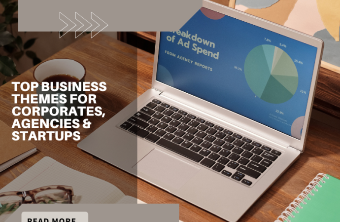 Top Business Themes for Corporates, Agencies and Startups