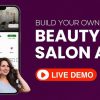 How an On-Demand Custom Salon Booking App Enhances Client Experience
