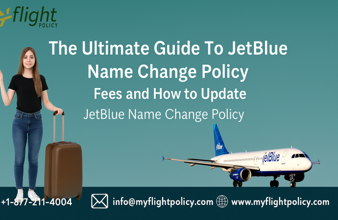 The Ultimate Guide To JetBlue Name Change Policy