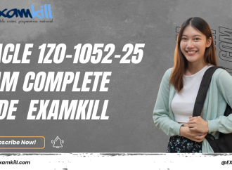 Oracle 1Z0-1052-25 Exam Complete Guide ExamKill