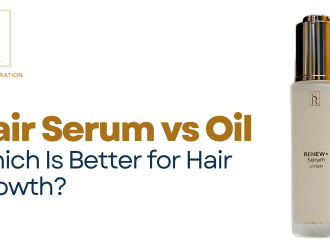 Hair Serum vs Oil: Which Is Better for Hair Growth?