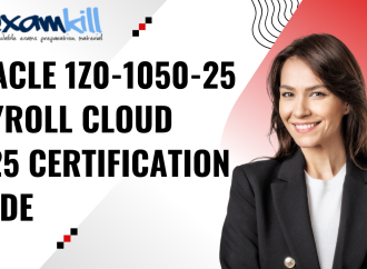 Oracle 1Z0-1050-25 Payroll Cloud 2025 Certification Guide