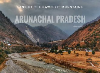 Arunachal Pradesh: The Land of the Dawn-lit Mountains