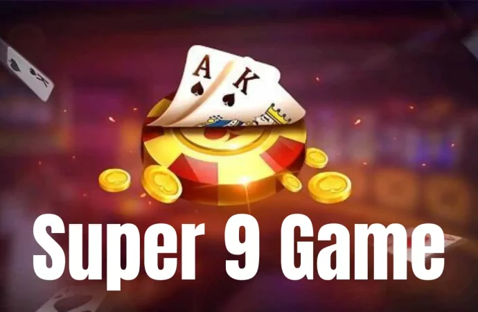 S9 Game (Super 9) Download APK V1.7 For Android In Pakistan