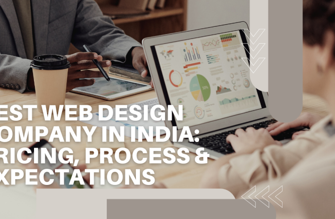 Best Web Design Company in India: Pricing and Process