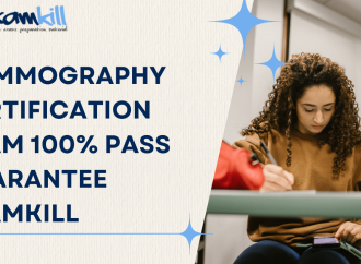 Mammography Certification Exam 100% Pass Guarantee ExamKill