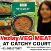 Vezlay Veg Meat at Catchy Court - Delicious, Nutritious, and 100% Plant-Based