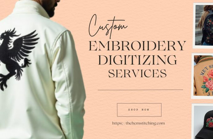 Custom Embroidery Digitizing Services for Professional Stitching