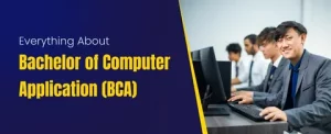BCA Full Form