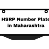 HSRP Maharashtra: Documents Required & Step-by-Step Guide