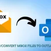 Convert MBOX to PST for Outlook Access: Email Migration Tool