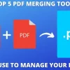 PDF Merging Tools: Simplify Document Sharing and Organization